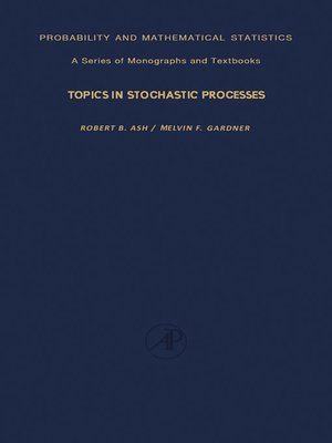 cover image of Topics in Stochastic Processes